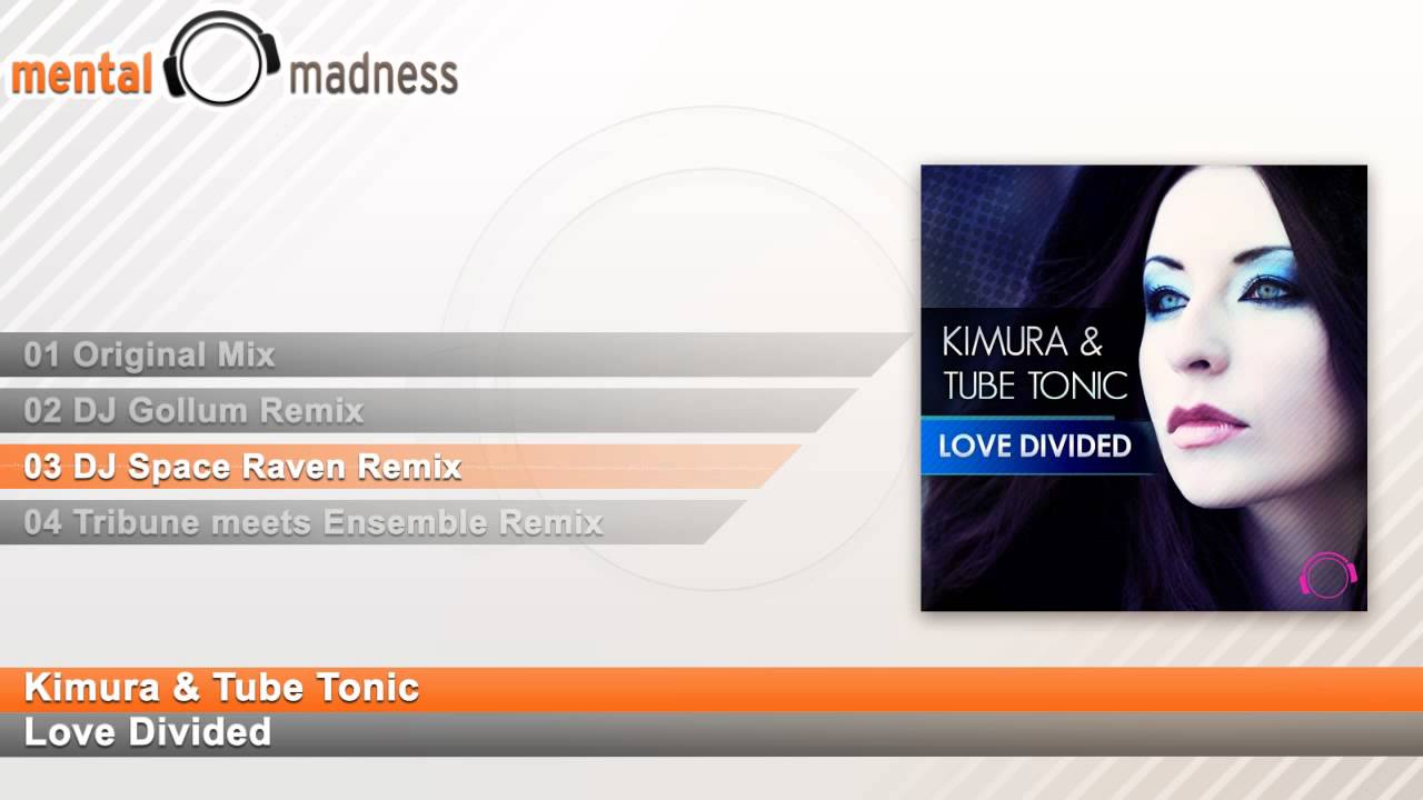 Kimura & Tube Tonic - Love Divided [Official Teaser]