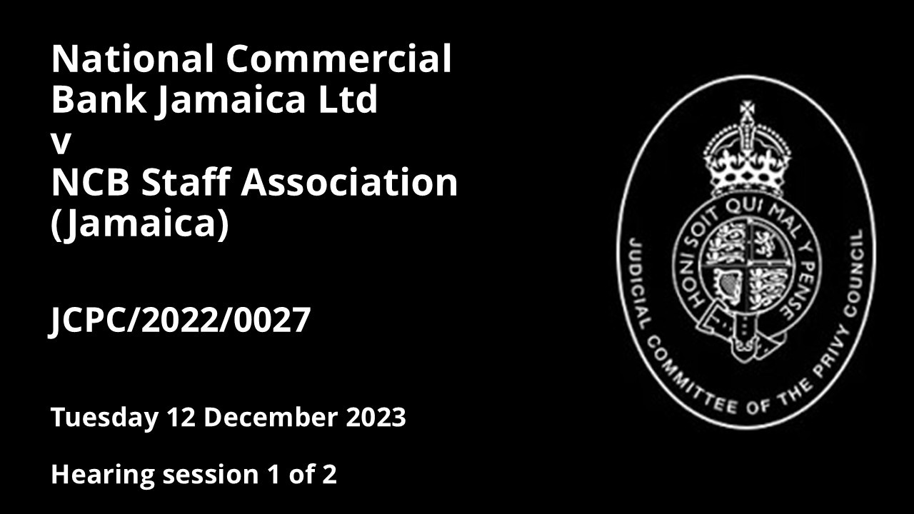 National Commercial Bank Jamaica Ltd v NCB Staff Association (Jamaica)