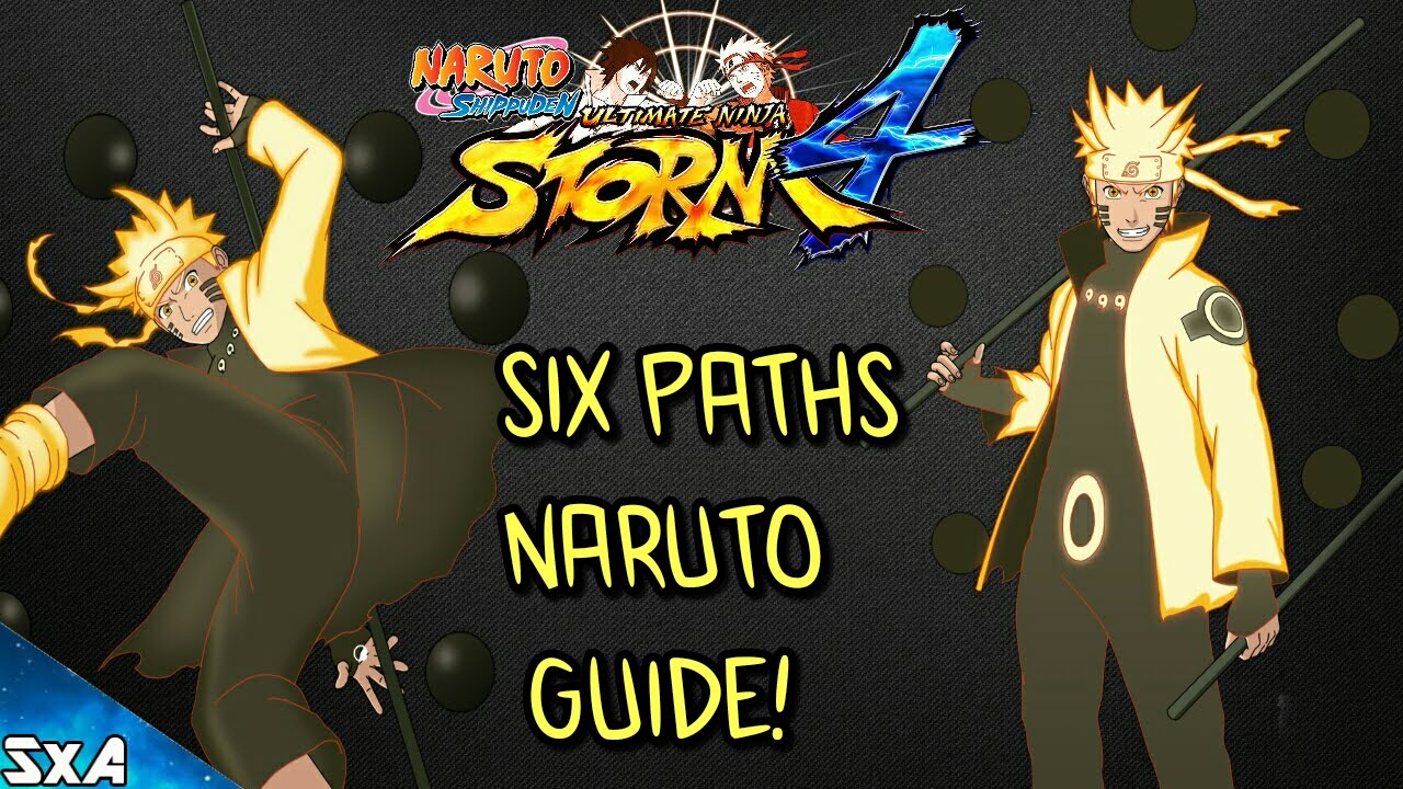 Six Paths Naruto Tips/Overview | Naruto Ultimate Ninja Storm 4