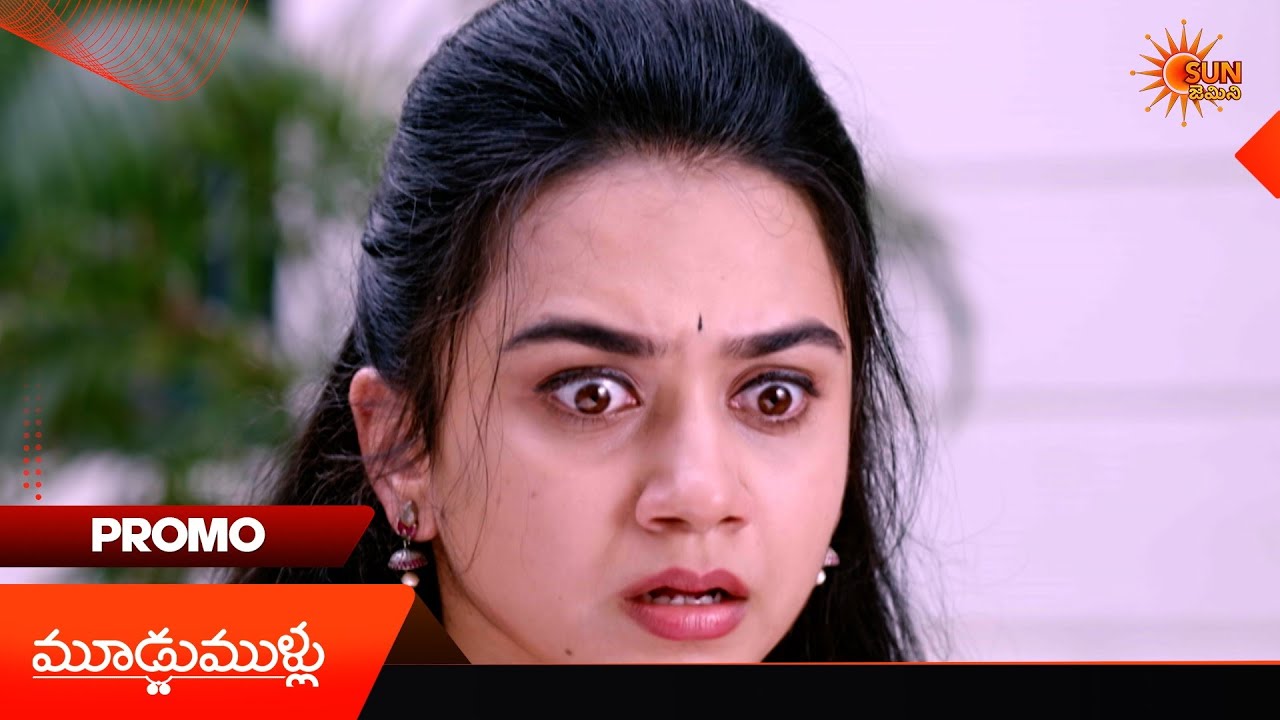 Moodu Mullu- Promo | 09 Apr 2026 | Telugu Serial | Sun Gemini