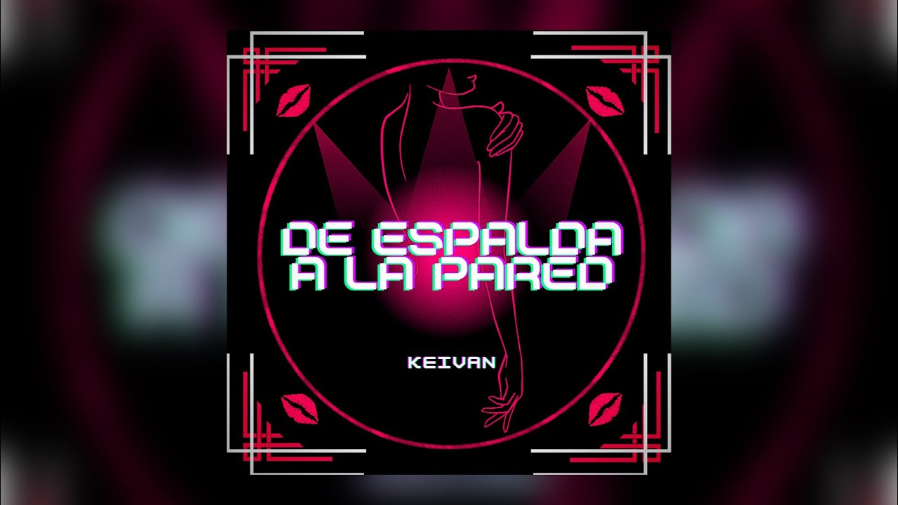 Keivan - De espalda a la pared