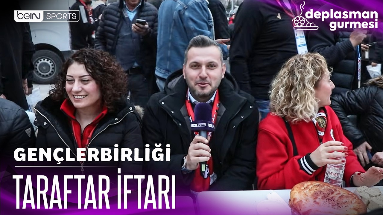Gençlerbirliği - Beşiktaş Maçı Öncesi Taraftar İftarı | Deplasman Gurmesi