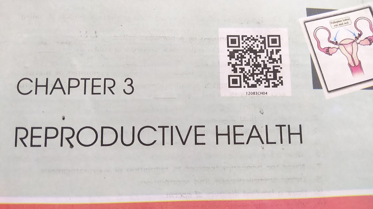 REPRODUCTIVE HEALTH | Detailed One Shot | Class - 12th | Full Chapter Revision
