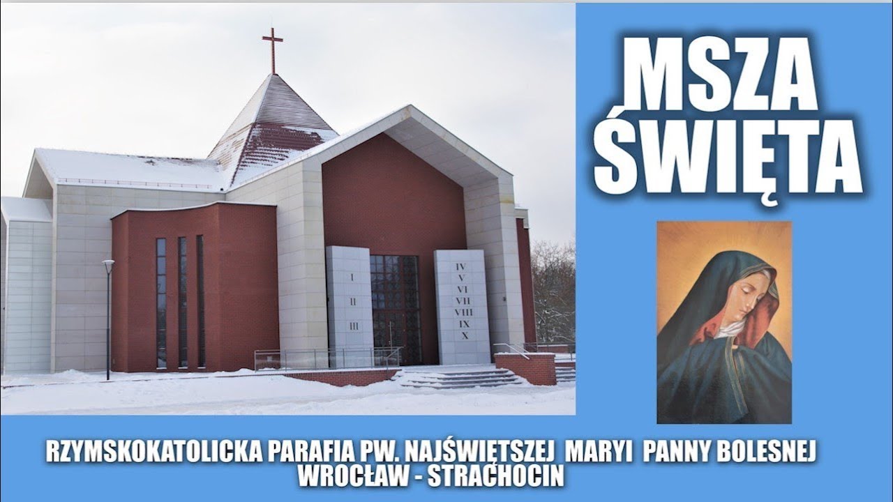 MSZA ŚW. , niedziela     08 .02. 2026,  GODZ. 12:30