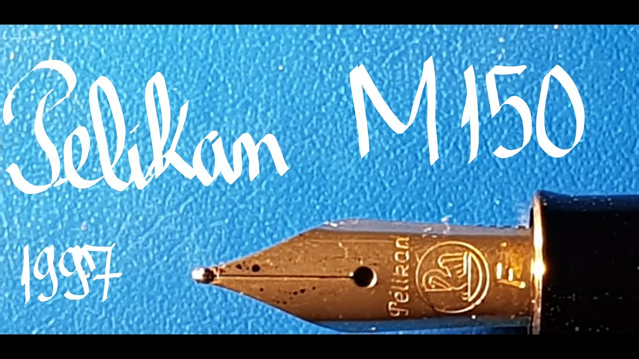 Pelikan M150 from 1997 Fountain Pen Review