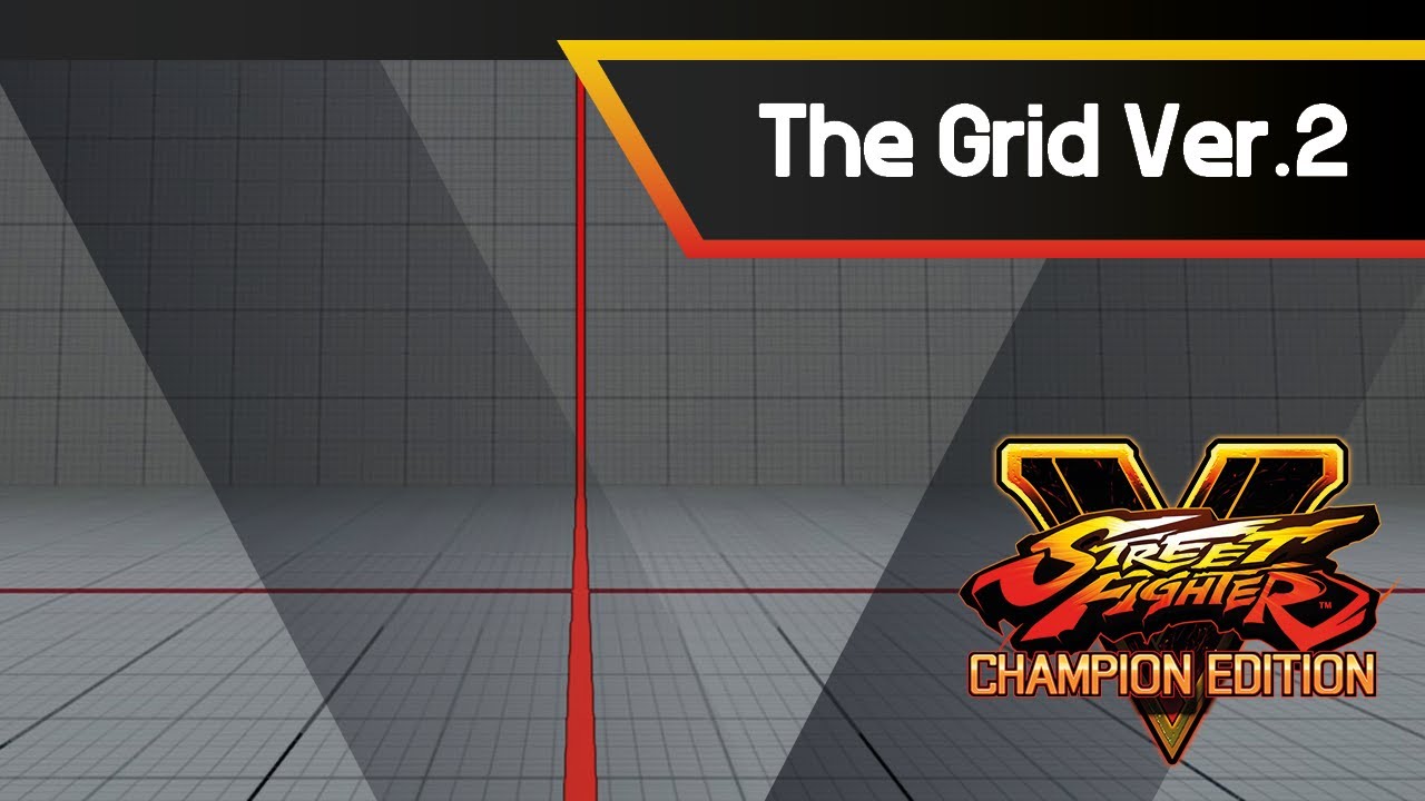 SFV CHAMPION EDITION - The Grid Ver.2