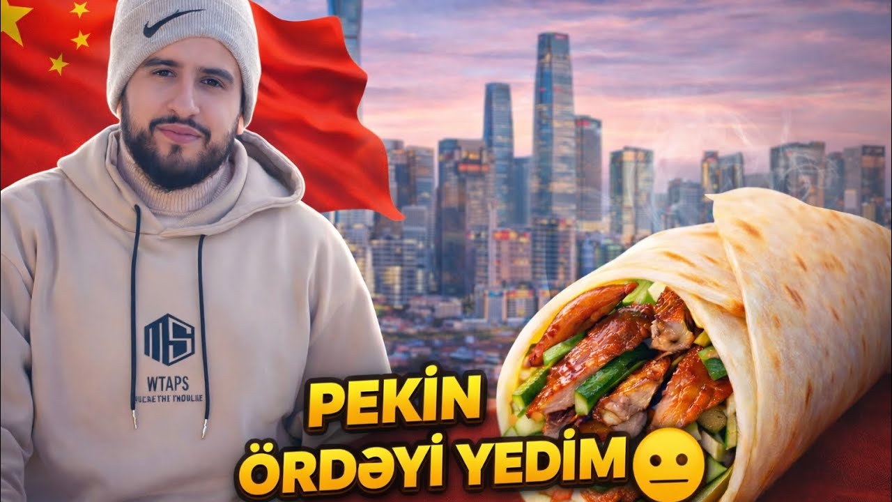 ÇİN 🇨🇳 | PEKİN ÖRDƏYİ YEDİM 🤦🏻