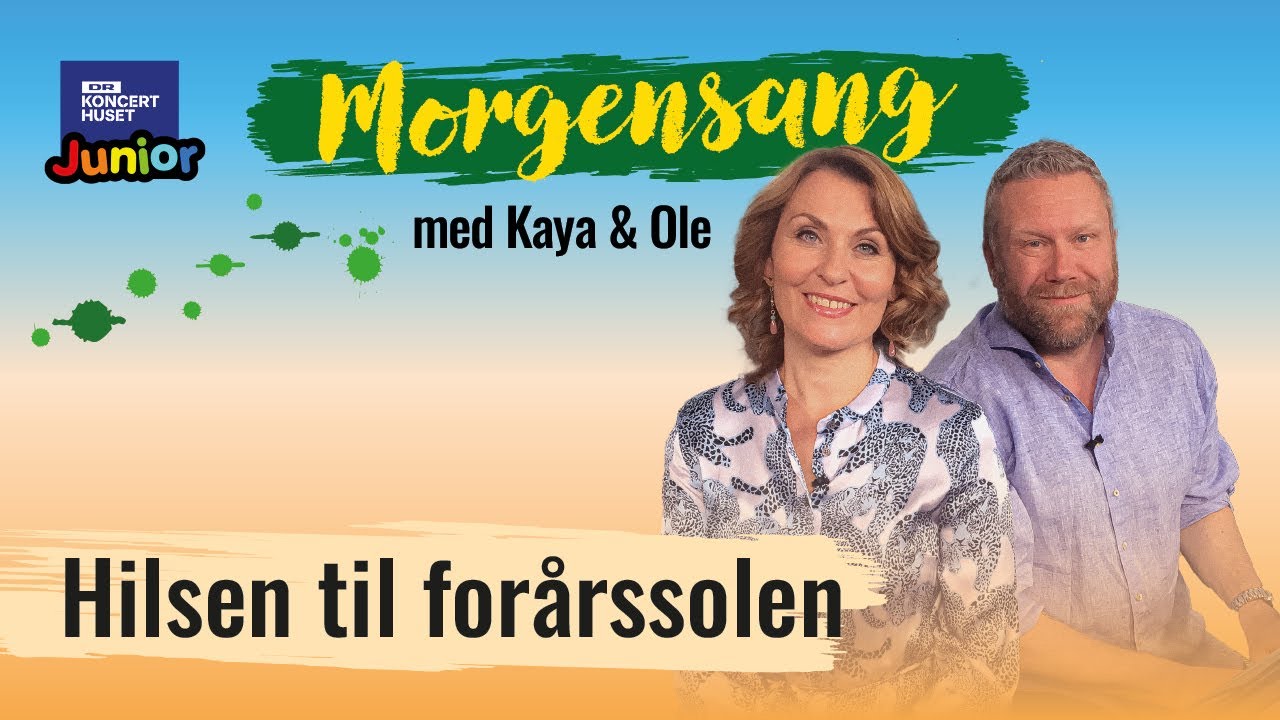 Hilsen til forårssolen // Morgensang