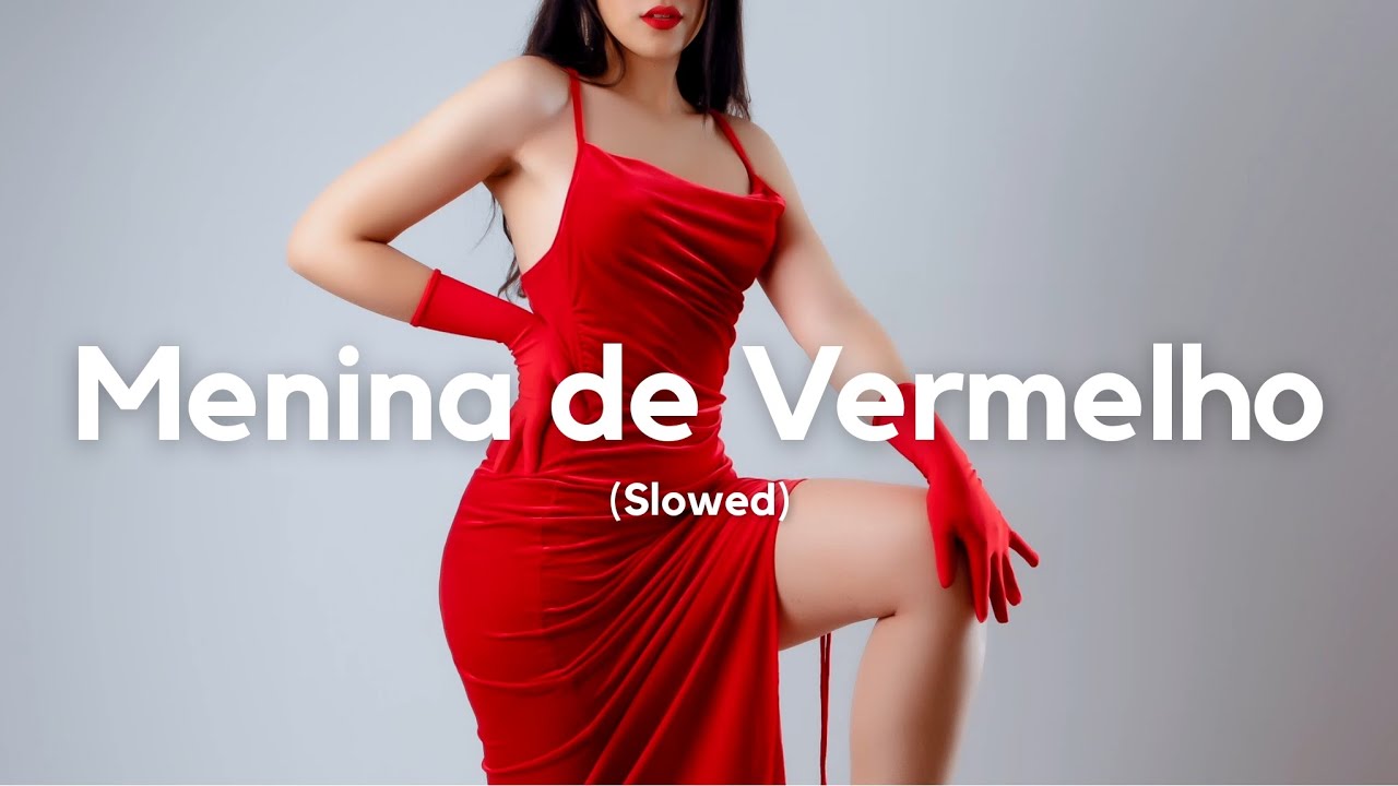 MC Menor JP - Menina de Vermelho (Slowed)