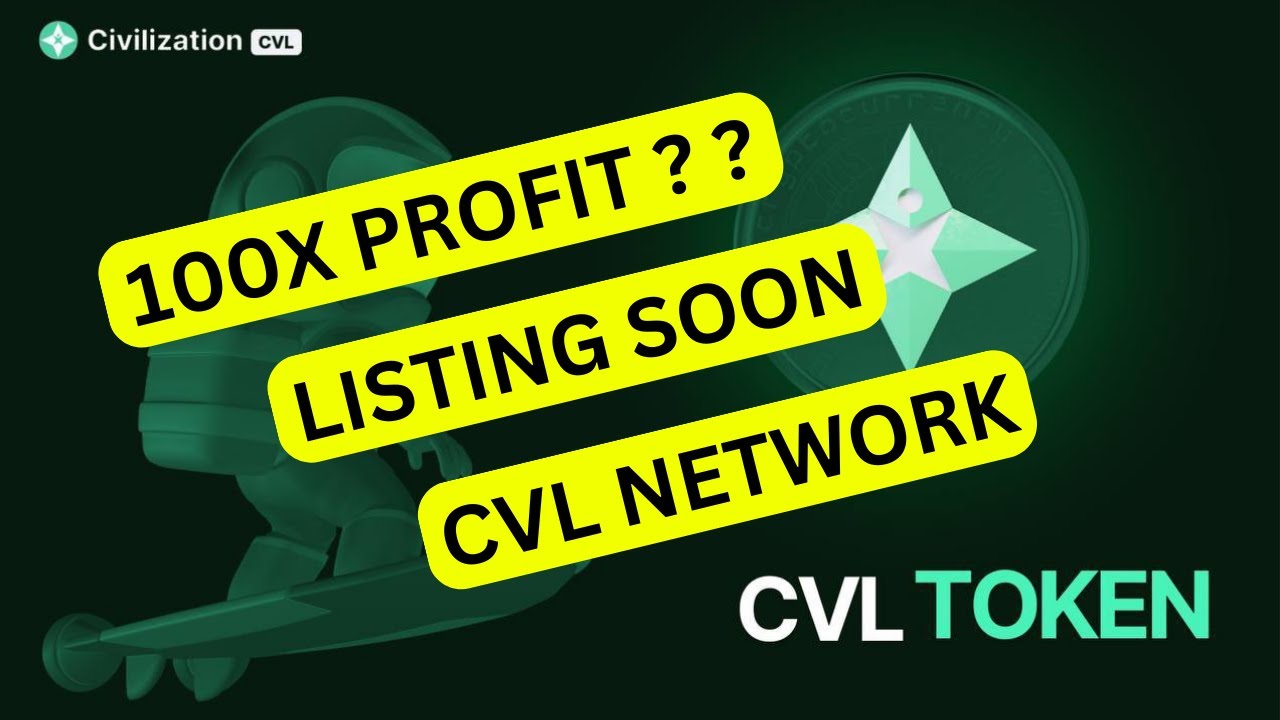 CVL Network Listing Soon On Coinstore & Apeswap || 100X Gains From Tokensale