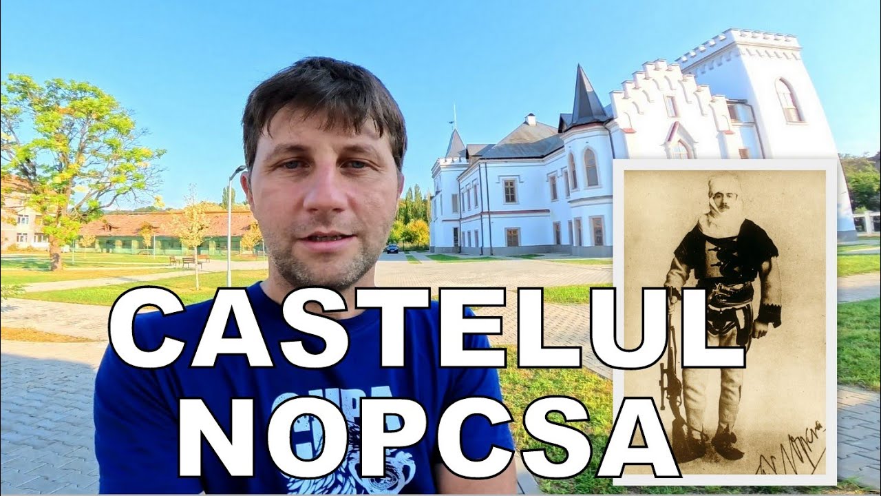 Castelul Nopcsa, readus la strălucirea din vremea faimoșilor baroni