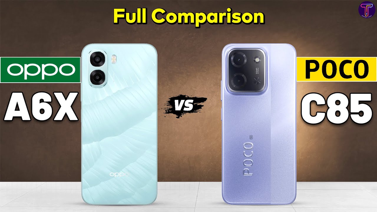 OPPO A6x vs POCO C85 : Full Comparison 🤔❓