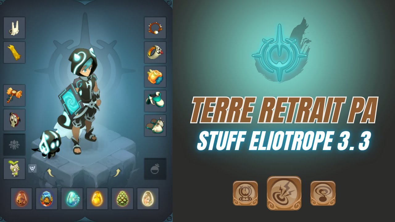 Le meilleur stuff TERRE ENTRAVE sur Eliotrope | Dofus 3.3