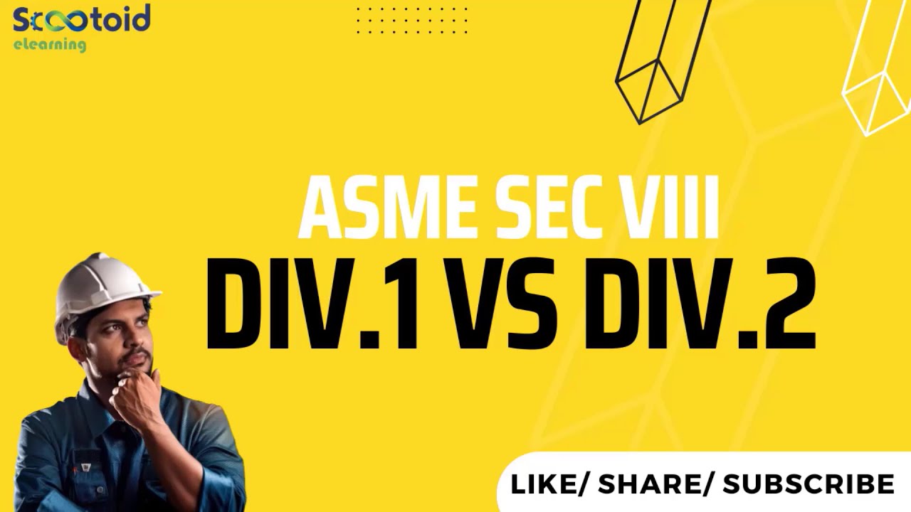 ASME SEC VIII DIV.1 vs DIV.2