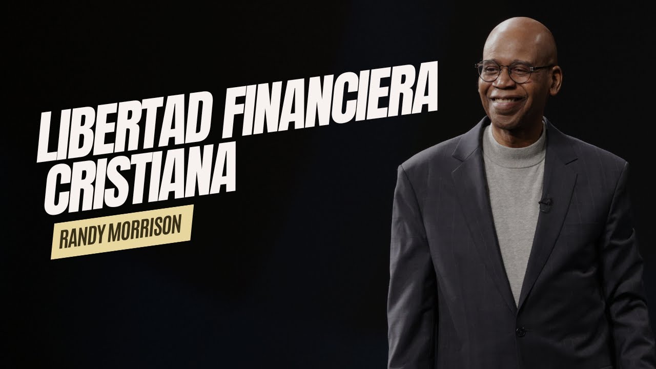 Libertad Financiera Cristiana: &iquest;C&oacute;mo alcanzarla?