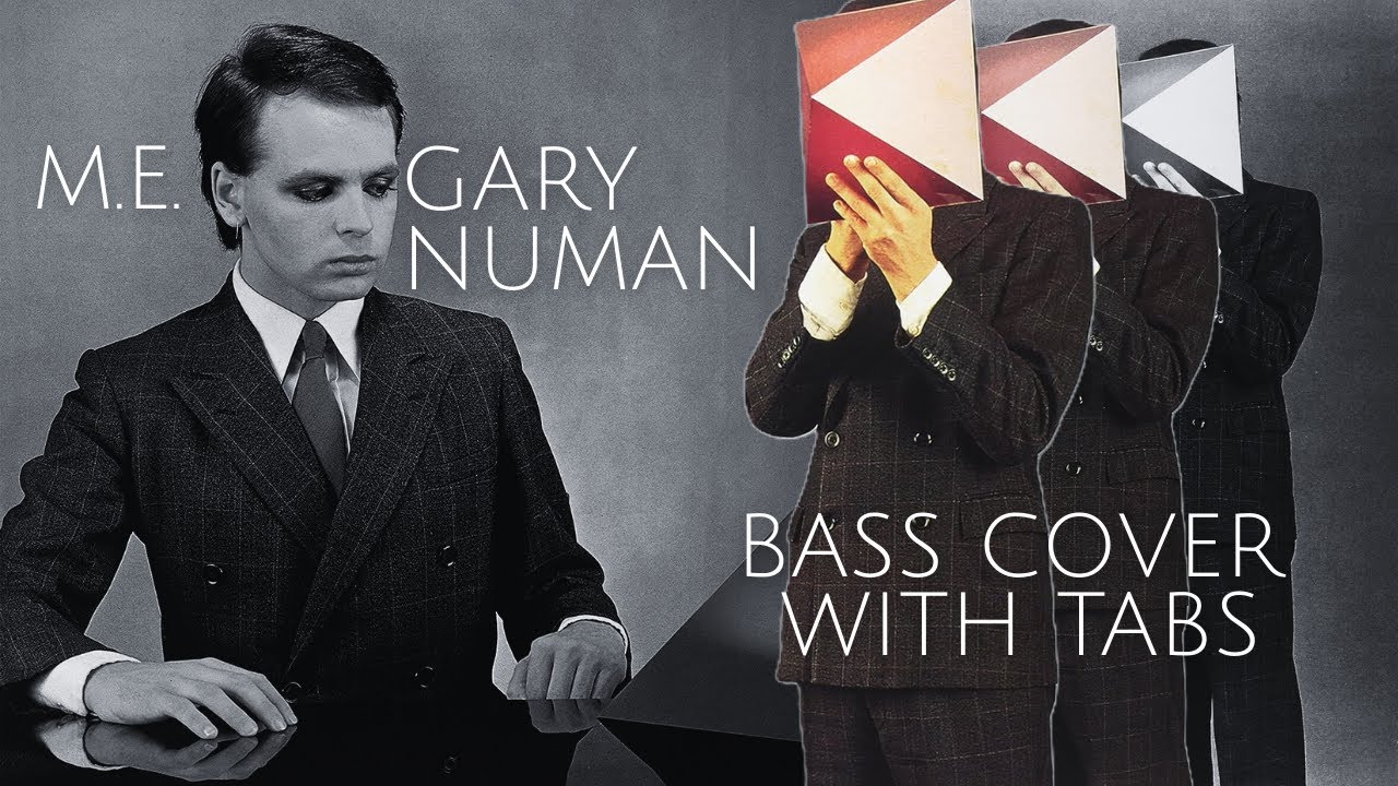 Gary Numan - M.E. Bass Cover (with tabs)