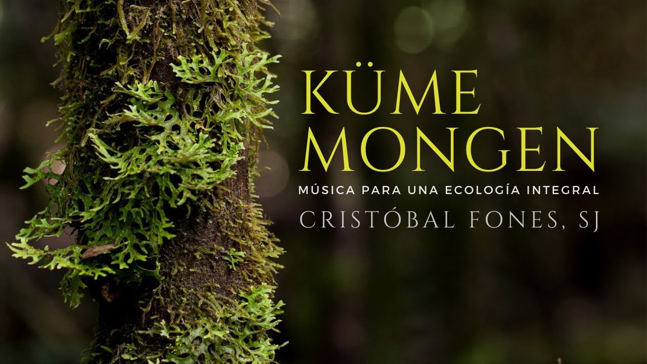 Disco Küme Mongen (Cristóbal Fones, SJ) Música de meditación