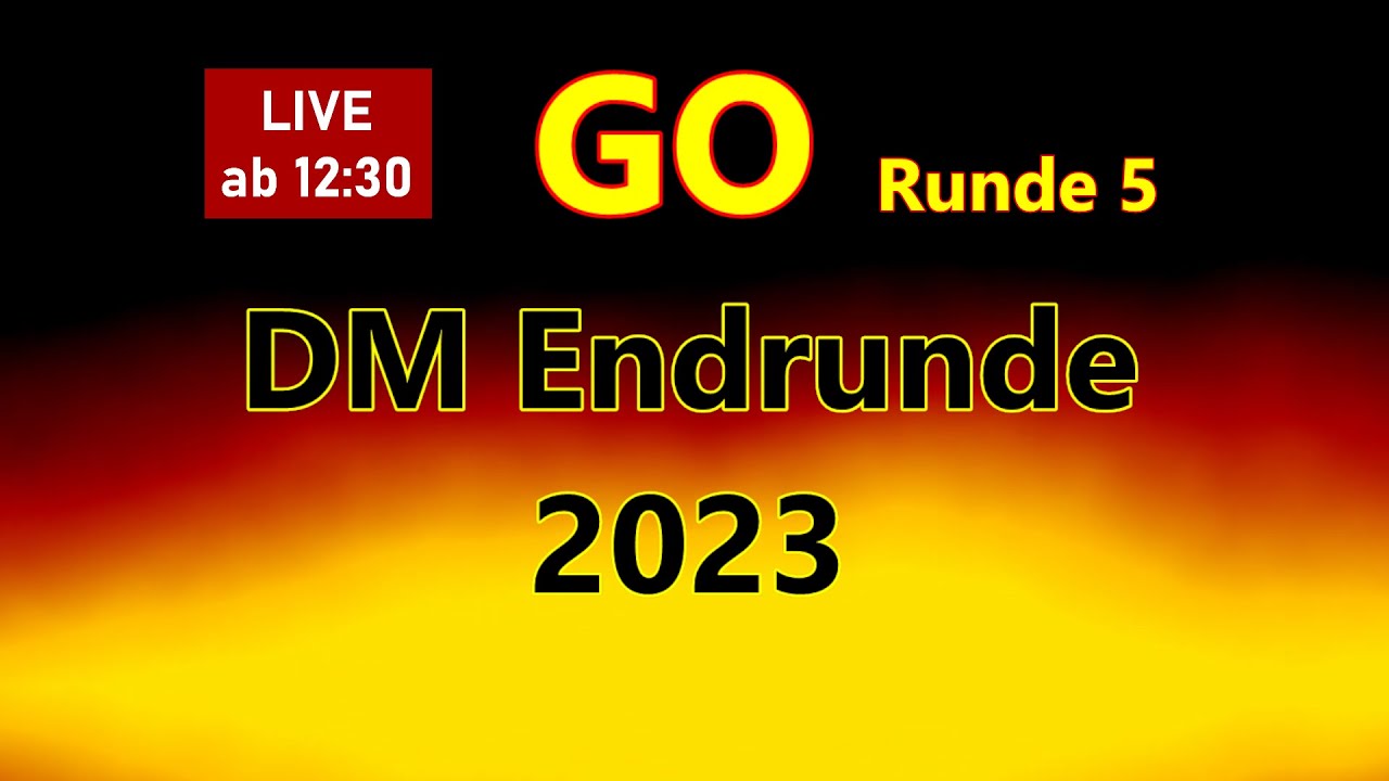 Deutsche Go Einzelmeisterschaft 2023 - Runde 5