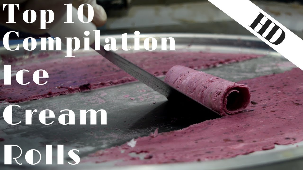 Ice Cream Rolls | Top 10 Compilation | Oddly Very Satisfying Video | Thai Rolled Thailand | Vol. 1