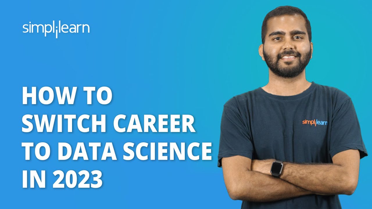 How to Switch Career To Data Science in 2026 | Switching Career to Data Science | Simplilearn