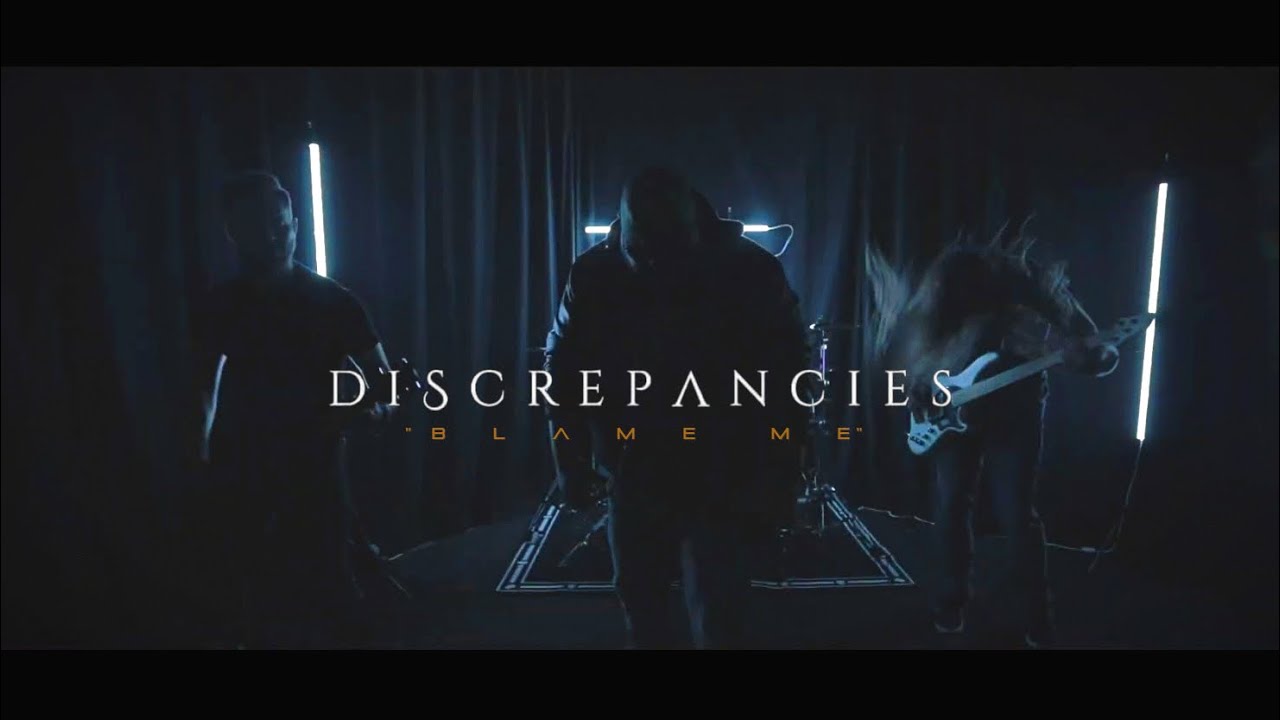 Discrepancies - Blame Me (Official Music Video)