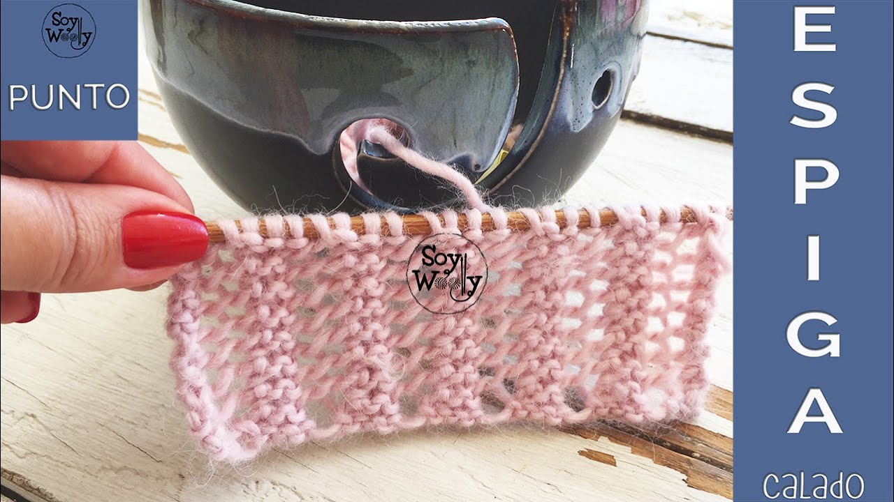 Punto Espiga Calado tejido en dos agujas: en una sola vuelta y reversible - Soy Woolly