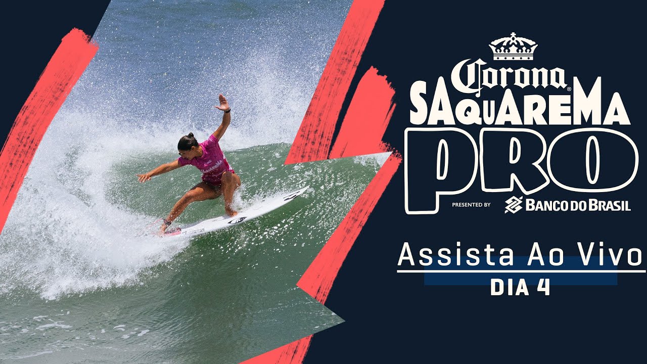 ASSISTA AO VIVO Corona Saquarema Pro pres by Banco Do Brasil - Dia 4