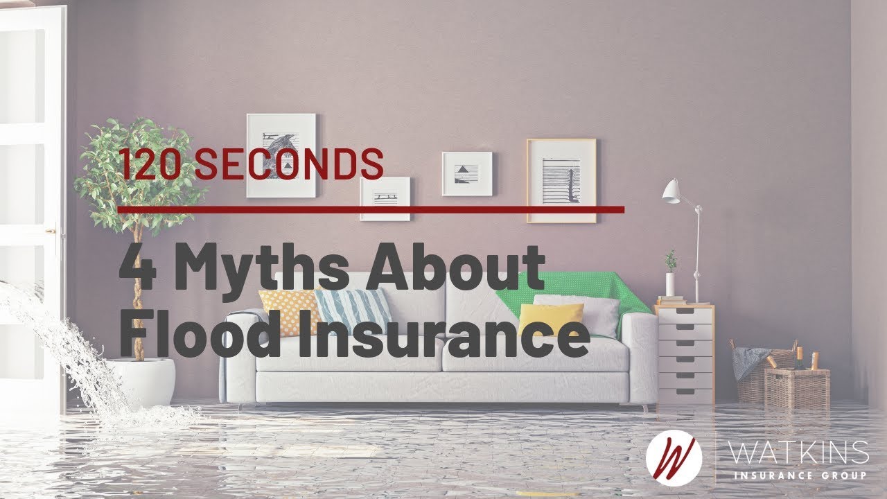 4 Myths About Flood Insurance | Insurance Explained