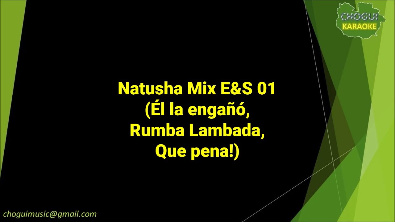 Natusha - Mix E&S 01 (Karaoke/Pista)