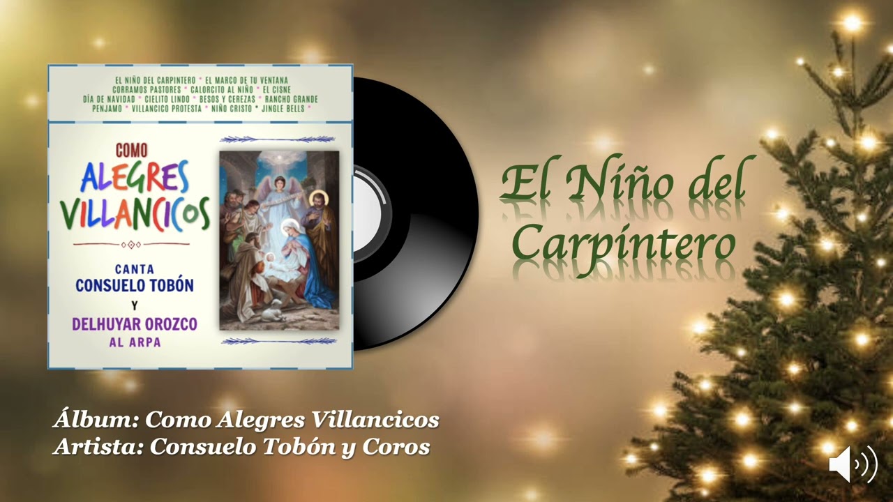 Consuelo Tobón - El Niño del Carpintero