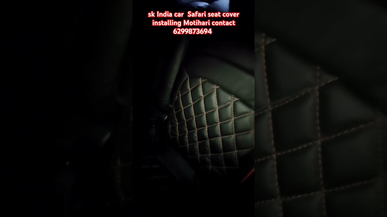Safari seat cover installing full SK India car 🚗 Motihari contact6299873694 #short
