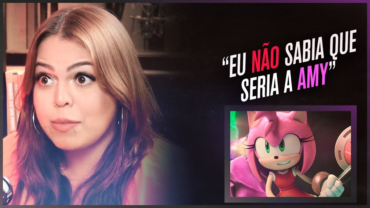 BIA MENEZES conta como foi dublar a AMY em SONIC