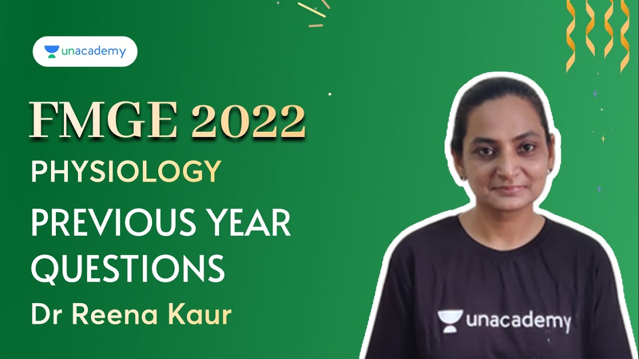 FMGE | Previous Year Questions | Physiology | | Dr Reena Kaur