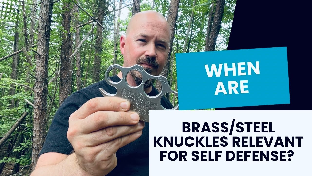When Are Brass/Steel Knuckles Relevant for Self Defense?