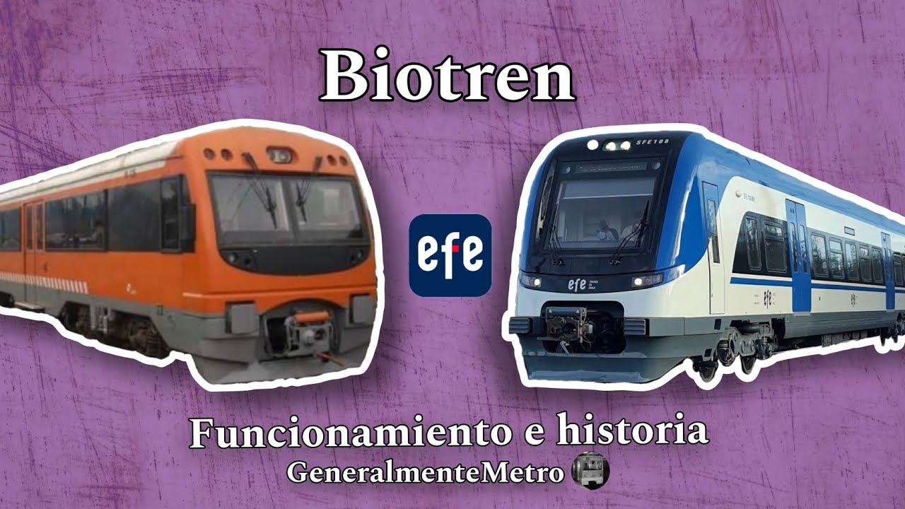Biotren: FUNCIONAMIENTO e HISTORIA || GeneralmenteMetro