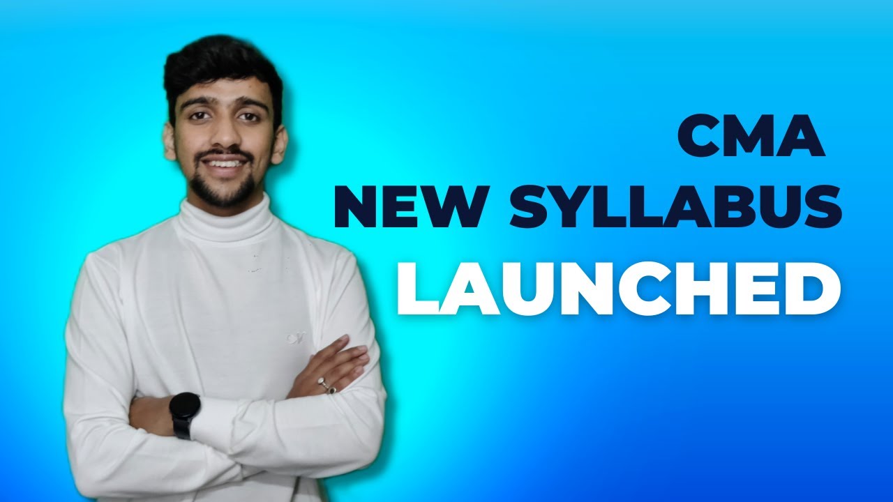 CMA New Syllabus 2022 Study Material Launched