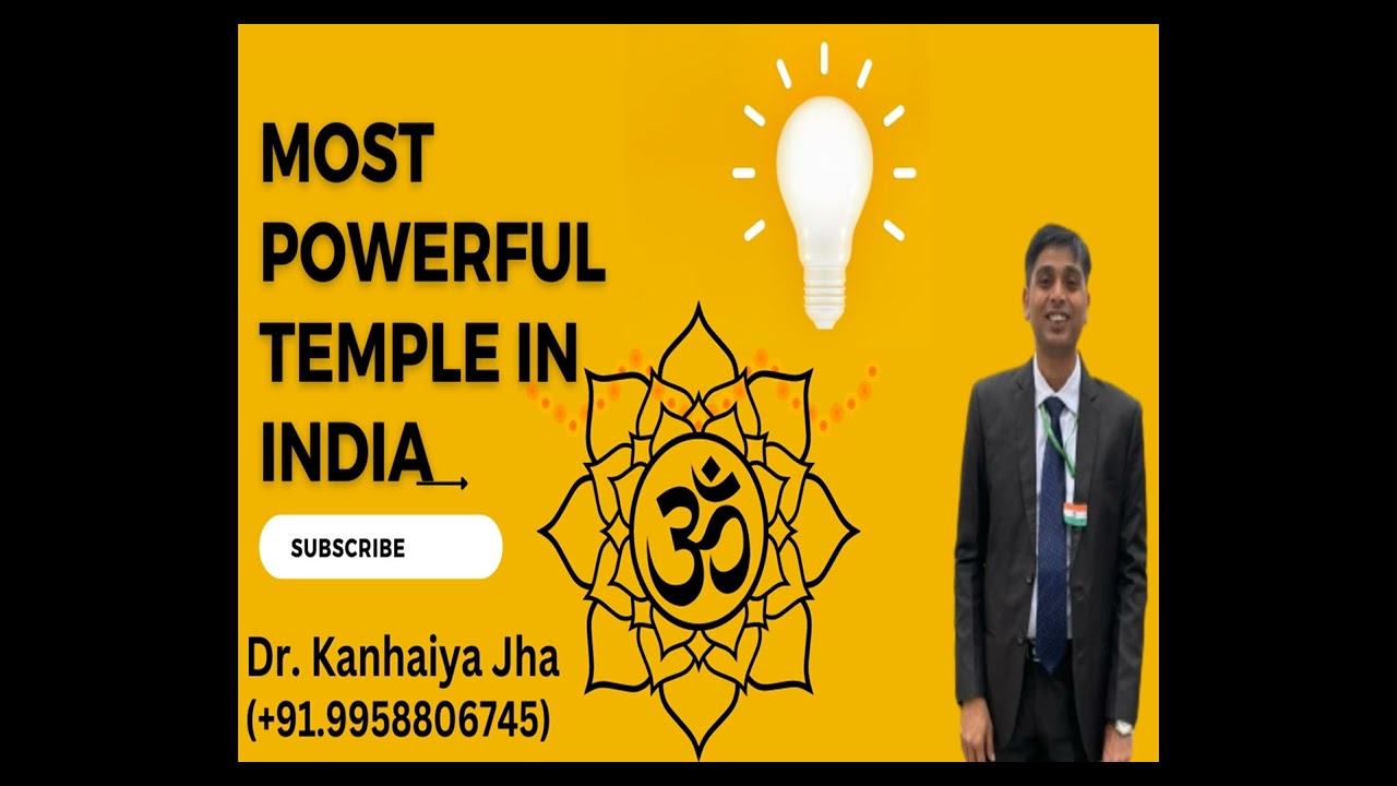 Most Powerful temple in India