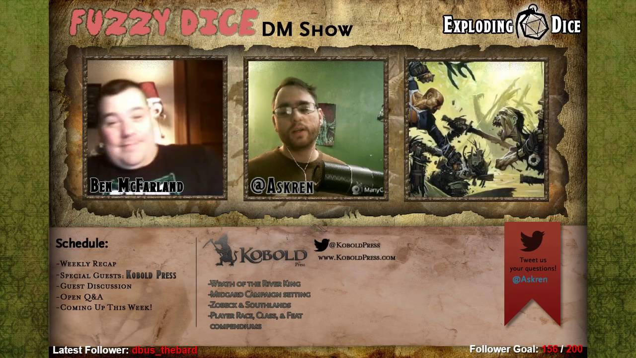 FUZZY DICE: The DM Show - Special Guest; Ben McFarland from Kobold Press!