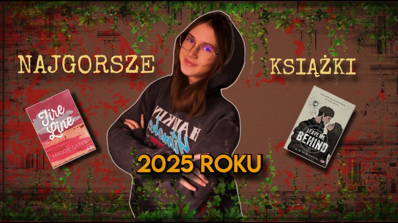Moje NAJGORSZE książki 2025 roku 😬