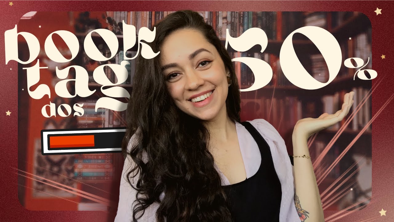 a famigerada book tag dos 50% | Sonho de Estante