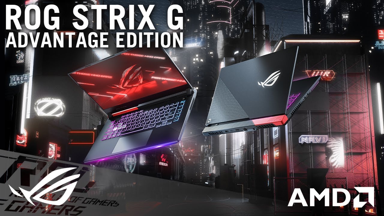 2021 ROG Strix G15/17 Advantage Edition - Triple A in Every Way | ROG