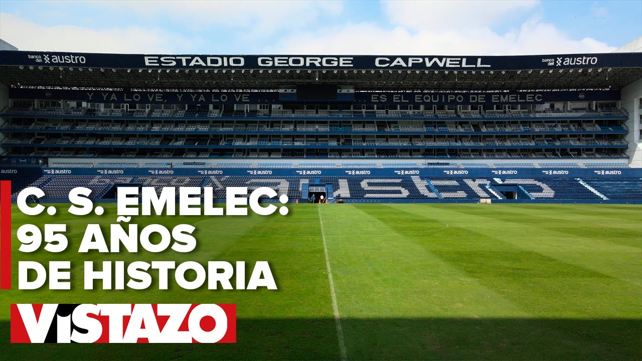 Emelec: 95 años haciendo historia en el fútbol ecuatoriano | Documental