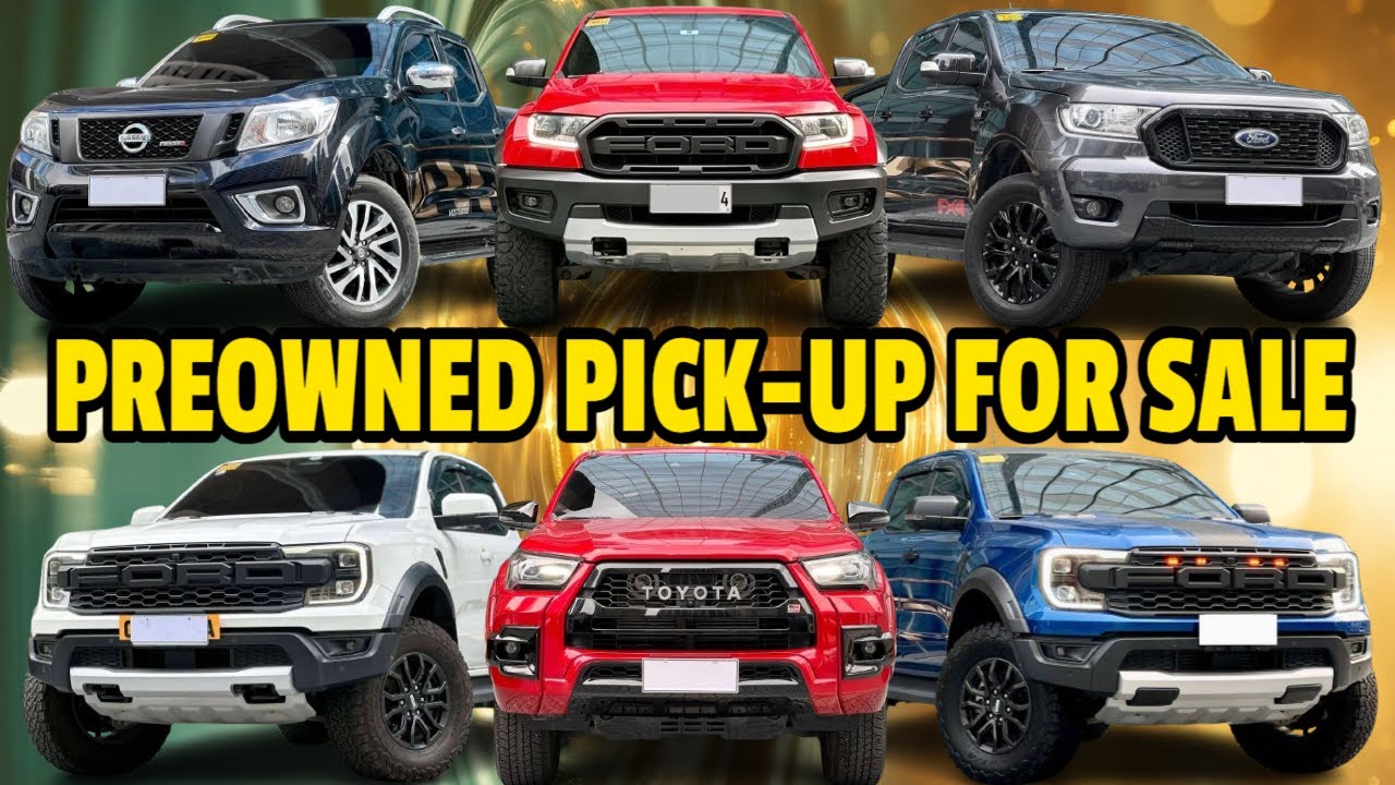 2025 Used Pick Up Truck Price List In Philippines | Top-quality Preowned Pickup trucks For Sale