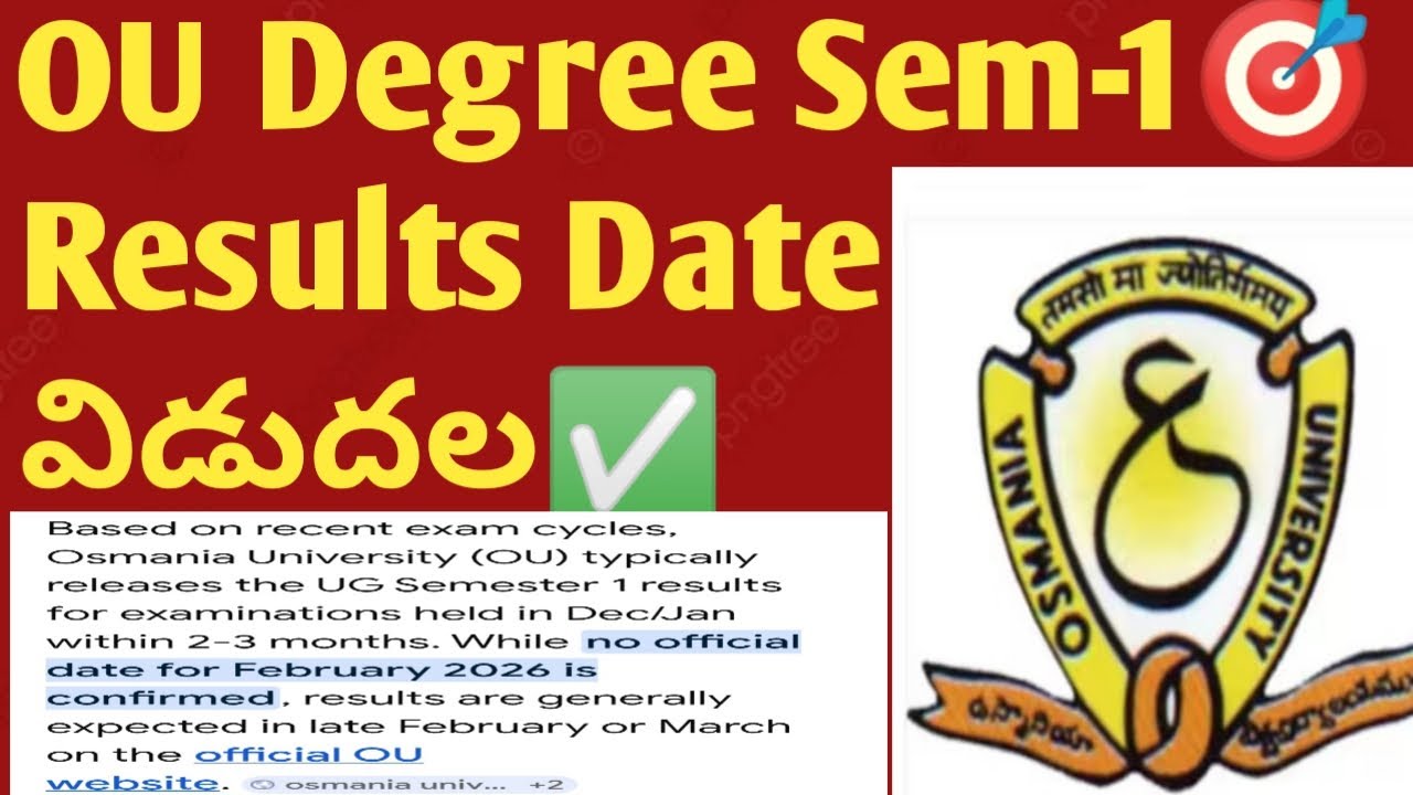 ✅OU Degree 1st Semester Feb/Mar 2025 Results Expected Date 2026| Latest Big Update🎯OU Degree Results