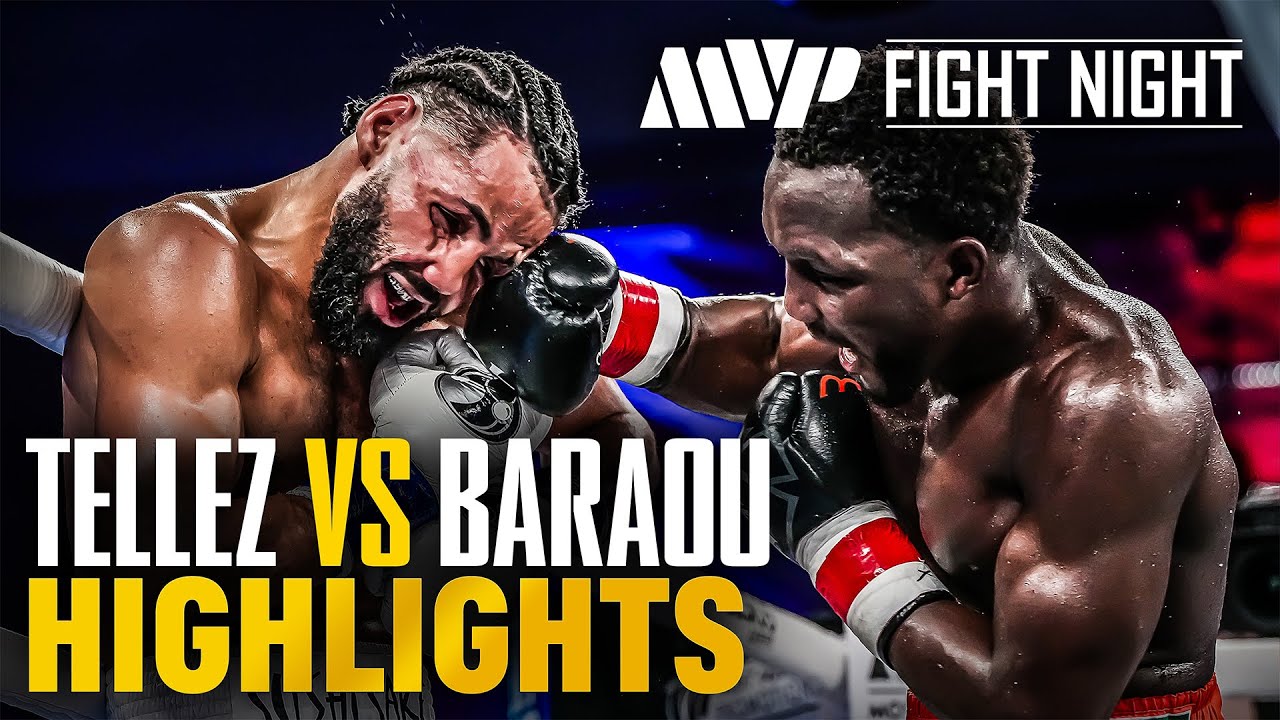 UPSET & KNOCKDOWN - TELLEZ v BARAOU | MVP Fight Night 1 RECAP HIGHLIGHTS