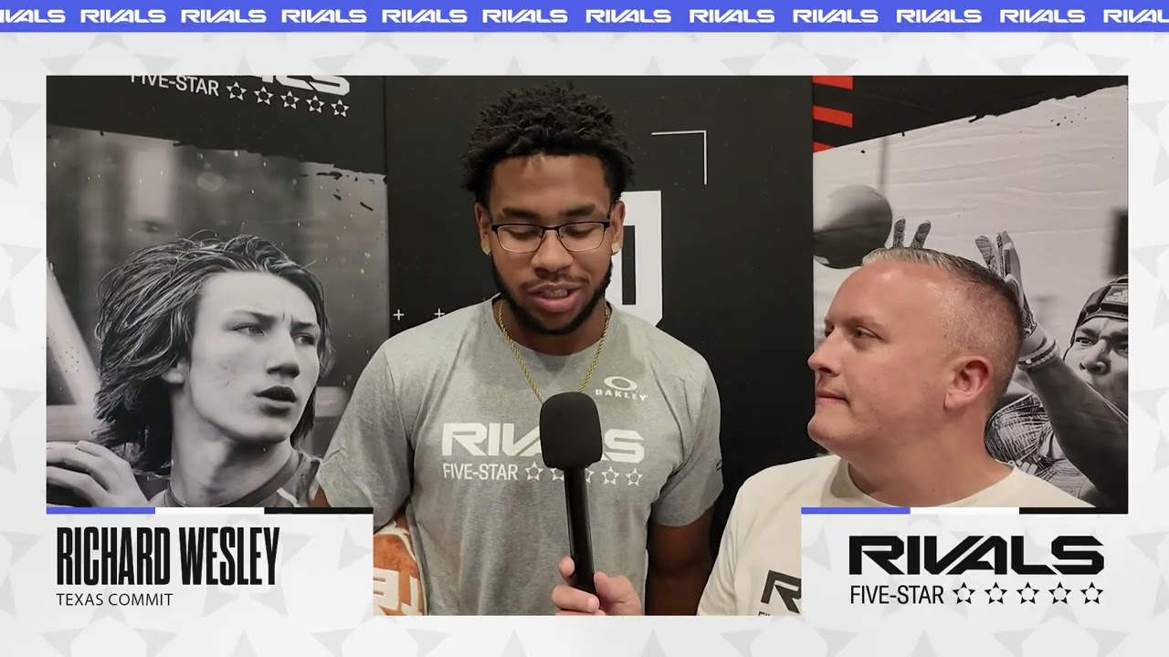 Five-star Texas commit Richard Wesley talks TEXAS COMMITMENT