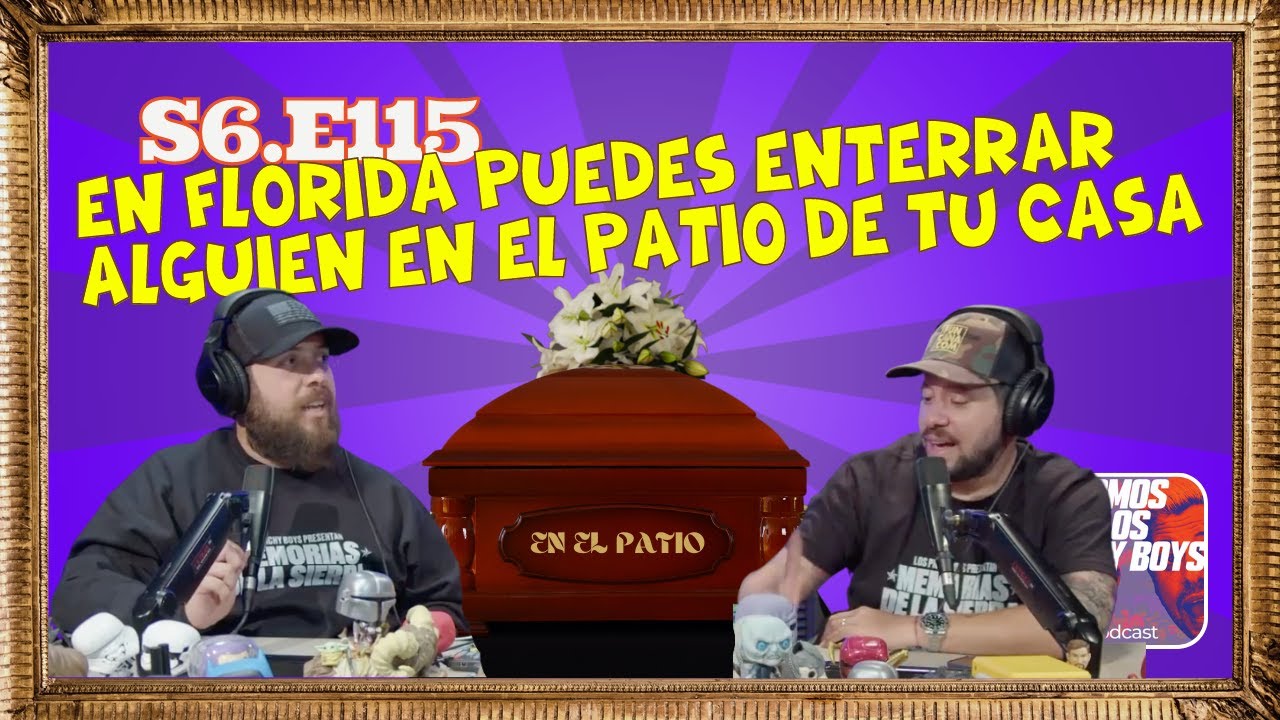 En Florida puedes enterrar a alguien tu patio y un espíritu se manifiesta. | Podcast 08.22.23