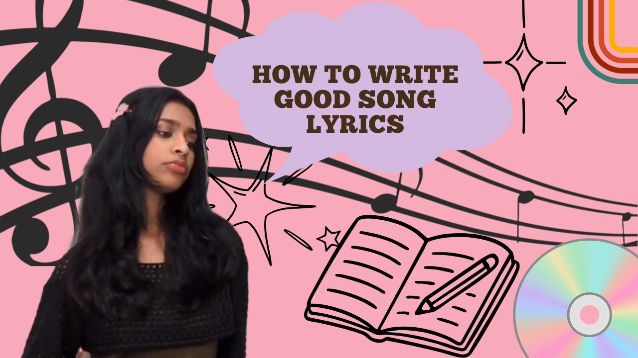 How to Write Good Song Lyrics in 10 Steps ll Beginner Tutorial