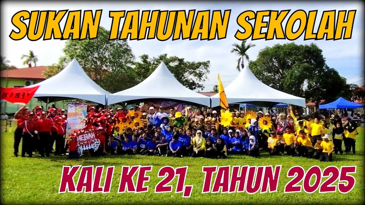 KEJOHANAN SUKAN TAHUNAN SEKOLAH KALI KE 21 TAHUN 25
