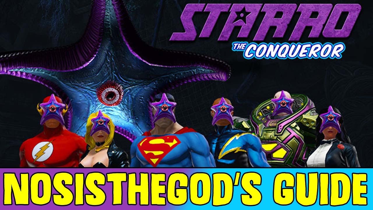 Starro The Conqueror Guide - DC Universe Online Guide by NosisTheGod